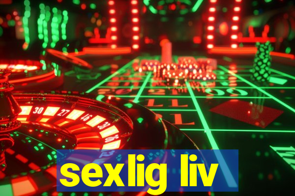 sexlig liv